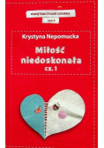Pamiętniki pisane szminką tom 4 Miłość niedoskonała część I