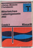 Wiertnictwo i udostępnianie złóż część 1 klasa III