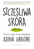 Szczęśliwa skóra. Naturalny program...