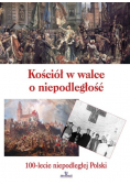 Kościół w walce o niepodległość