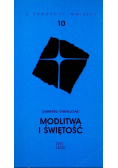 Z tradycji mniszej Tom 10 Modlitwa i świętość