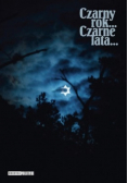 Czarny rok czarne lata