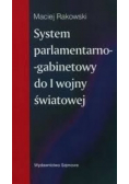 System parlamentarno gabinetowy do I wojny światowej