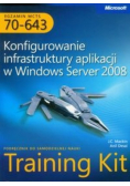 Egzamin MCTS 70 - 643 Konfigurowanie infrastruktury aplikacji w windows Server 2008