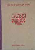 Alarm dla miasta Warszawy trwa 1946 r.