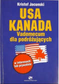 USA Kanada Vademecum dla podróżujących w interesach lub prywatnie