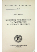 Klasztor Norbertanek na Zwierzyńcu w Wiekach Średnich
