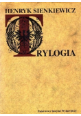 Henryk Sienkiewicz Trylogia