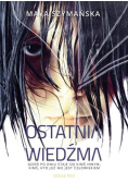 Ostatnia wiedźma