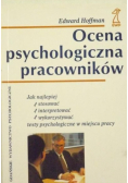 Hoffman Edward - Ocena psychologiczna pracowników