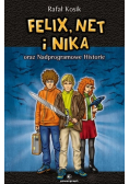 Felix Net i Nika oraz Nadprogramowe Historie Tom 11