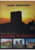 Dorzecze Wisły zamki w Polsce