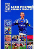Lech Poznań Kronika 2006 / 2007