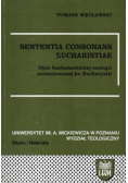 Sententia Consonans Eucharistiae Opis fundamentalnej teologii zorientowanej ku Eucharystii