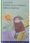 Wielkie czyny szympansa Bajbuna Mądrego