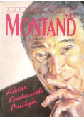 Yves Montand aktor kochanek polityk