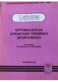 Optymalizacja struktury treningu sportowego