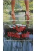 Na tropie zagadki wody