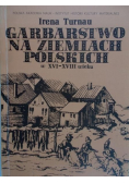 Garbarstwo na ziemiach Polskich
