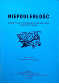 Niepodległość Czasopismo poświęcone najnowszym dziejom Polski tom LII