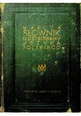 Słownik ilustrowany języka polskiego Tom II 1929r