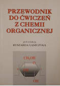 Przewodnik do ćwiczeń z chemii organicznej