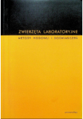 Zwierzęta laboratoryjne metody hodowli i doświadczeń