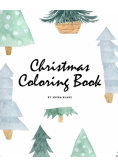 Christmas Coloring Book for Children (8x10 Coloring Book / Activity Book)