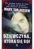 Dziewczyna która się boi