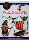 Odkrywanie świata Wikingowie