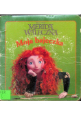 Moja Bajeczka Merida Waleczna