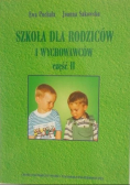 Szkoła dla rodziców i wychowawców Część II