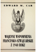 Wojenne Wspomnienia Francusko-Szwajcarskie Z 1940