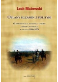 Oblany egzamin z polityki