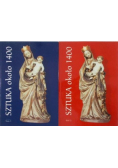 Sztuka około 1400 tom 1 i 2