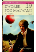 Dworek pod Malwami Tom 39 Ignaś