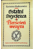 Ostatni zwycięzca tom I pierścień wezyra