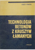 Technologia betonów z kruszyw łamanych