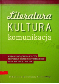 Literatura kultura komunikacja