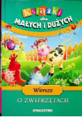 Książki dla Małych i Dużych Wiersze O Zwierzętach