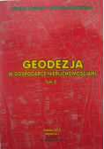 Geodezja w gospodarce nieruchomościami Tom 2