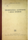 Technologia aluminium i jego stopów