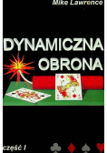 Dynamiczna obrona, część I