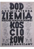 Podziemia kościołów starej Warszawy