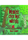Pikotek chce być odkryty