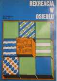 Rekreacja w osiedlu