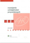 Rozwijanie umiejętności przywódczych