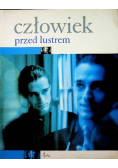 Człowiek przed lustrem