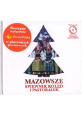 Mazowsze. Śpiewnik kolęd i pastorałek + CD