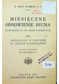 Miesięczne odnowienie ducha Konferencje do osób zakonnych Tom I 1932 r